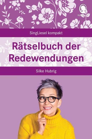 Rätselbuch der Redewendungen