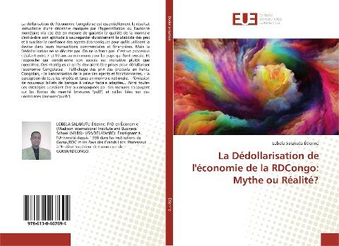 La Dédollarisation de l'économie de la RDCongo: Mythe ou Réalité?