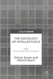 The Sociology of Intellectuals
