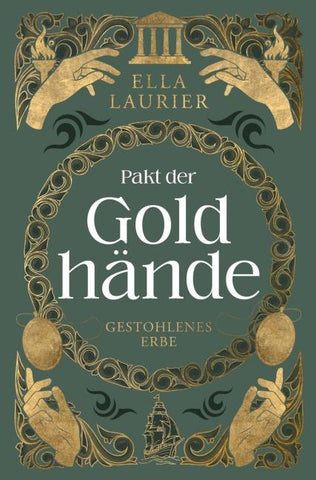 Pakt der Goldhände 2 - Gestohlenes Erbe