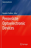 Perovskite Optoelectronic Devices