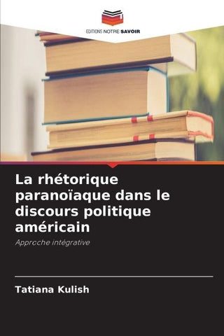 La rhétorique paranoïaque dans le discours politique américain