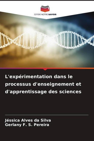 L'expérimentation dans le processus d'enseignement et d'apprentissage des sciences