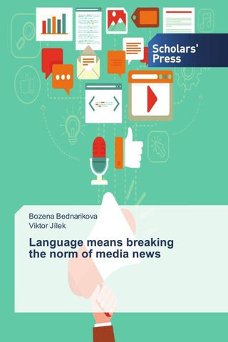 Language means breaking the norm of media news