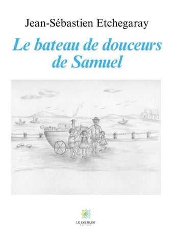 Le bateau de douceurs de Samuel
