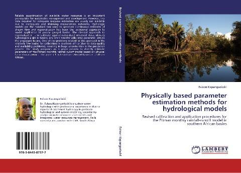 Physically based parameter estimation methods for hydrological models