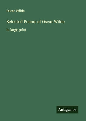 Selected Poems of Oscar Wilde