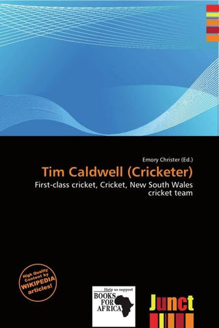 Tim Caldwell (Cricketer)