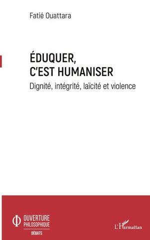 Eduquer c'est humaniser