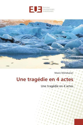 Une tragédie en 4 actes