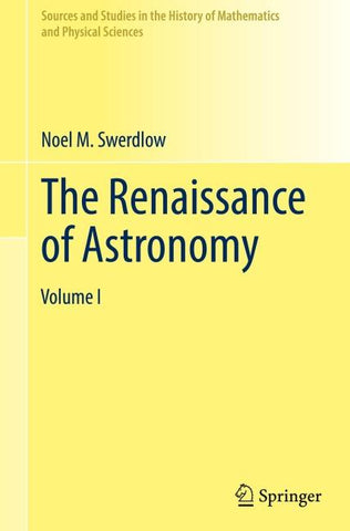 The Renaissance of Astronomy