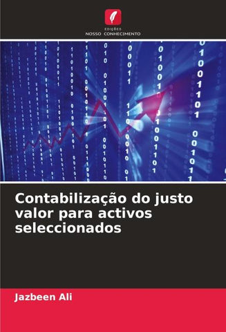 Contabilização do justo valor para activos seleccionados