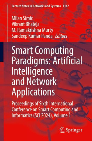 Smart Computing Paradigms: Artificial Intelligence and Network Applications