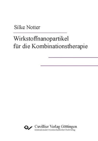 Wirkstoffnanopartikel für die Kombinationstherapie