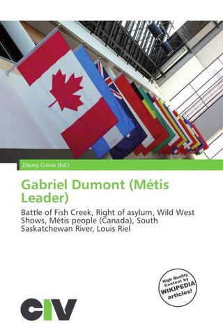 Gabriel Dumont (Métis Leader)