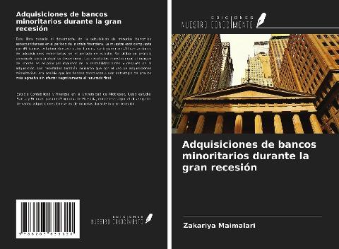 Adquisiciones de bancos minoritarios durante la gran recesión