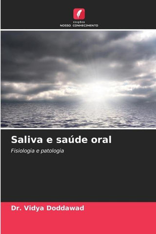 Saliva e saúde oral