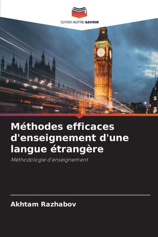 Méthodes efficaces d'enseignement d'une langue étrangère