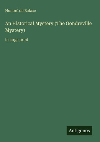 An Historical Mystery (The Gondreville Mystery)
