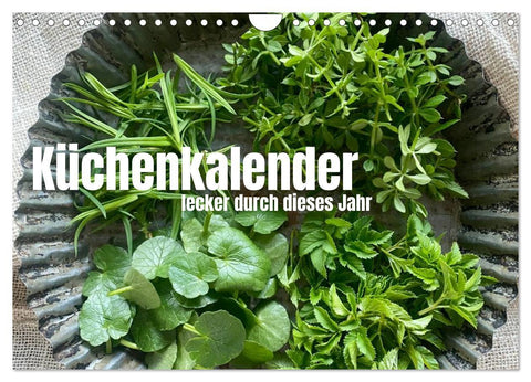 Küchenkalender - lecker durch dieses Jahr (Wandkalender 2026 DIN A4 quer), CALVENDO Monatskalender