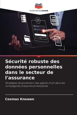 Sécurité robuste des données personnelles dans le secteur de l'assurance