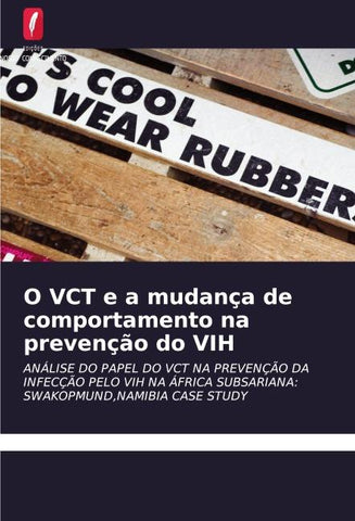 O VCT e a mudança de comportamento na prevenção do VIH
