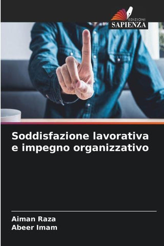 Soddisfazione lavorativa e impegno organizzativo