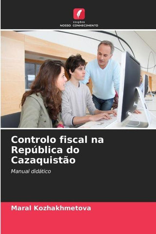 Controlo fiscal na República do Cazaquistão