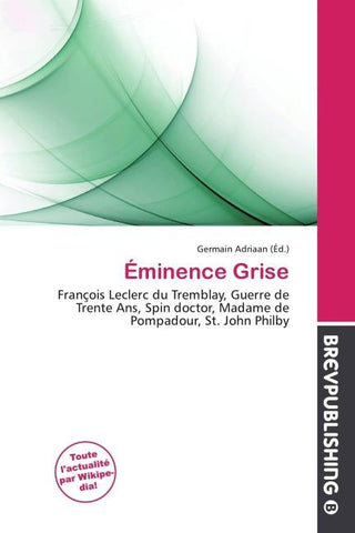 Éminence Grise