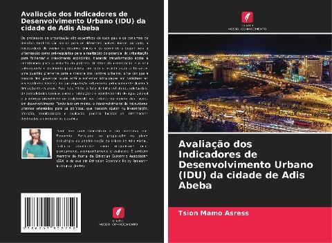 Avaliação dos Indicadores de Desenvolvimento Urbano (IDU) da cidade de Adis Abeba
