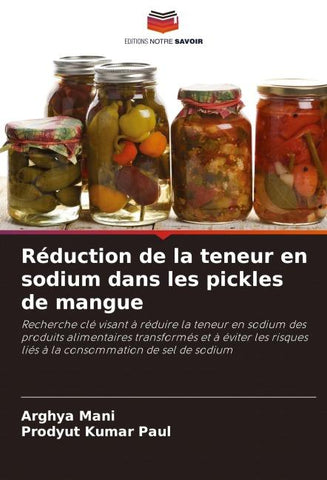 Réduction de la teneur en sodium dans les pickles de mangue