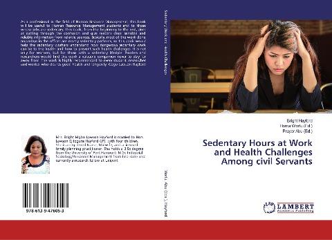 Sedentary Hours at Work and Health Challenges Among civil Servants