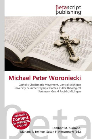 Michael Peter Woroniecki