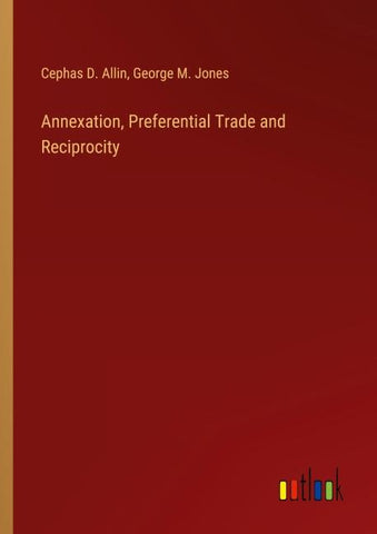 Annexation, Preferential Trade and Reciprocity