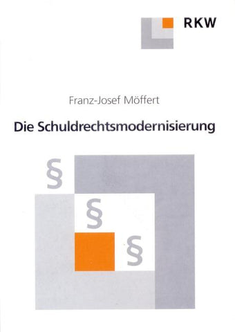 Die Schuldrechtsmodernisierung.