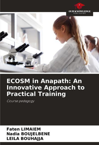 ECOSM in Anapath: An Innovative Approach to Practical Training