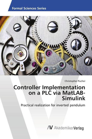 Controller Implementation on a PLC via MatLAB-Simulink