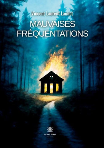 Mauvaises fréquentations