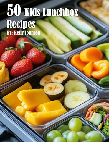 50 Kids Lunchbox Recipes
