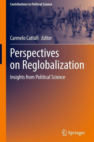 Perspectives on Reglobalization