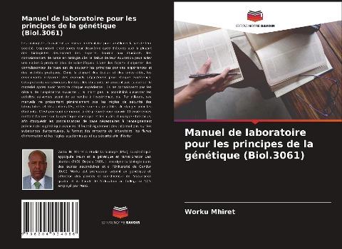 Manuel de laboratoire pour les principes de la génétique (Biol.3061)