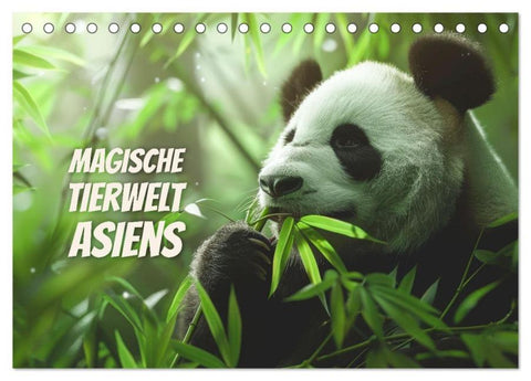 Magische Tierwelt Asiens (Tischkalender 2026 DIN A5 quer), CALVENDO Monatskalender
