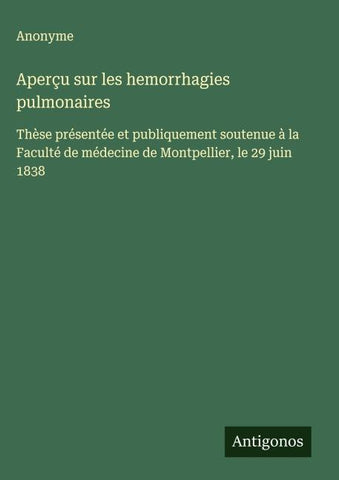 Aperçu sur les hemorrhagies pulmonaires