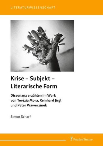 Krise – Subjekt – Literarische Form