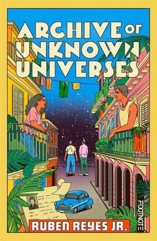 Archive of Unknown Universes