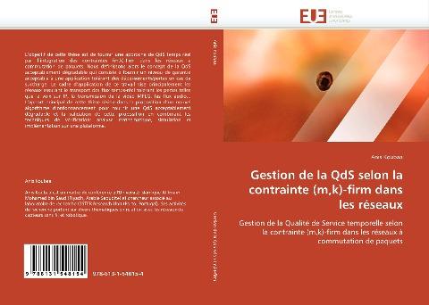 Gestion de la QdS selon la contrainte (m,k)-firm dans les réseaux