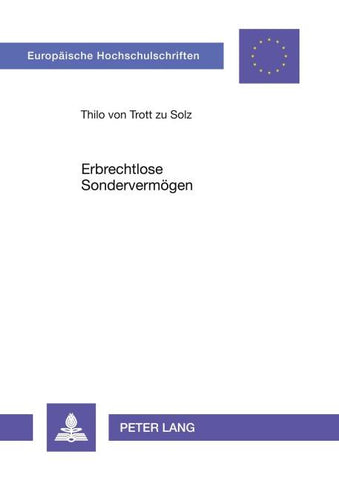 Erbrechtlose Sondervermögen