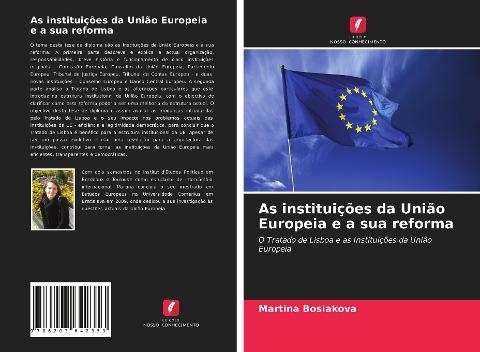 As instituições da União Europeia e a sua reforma
