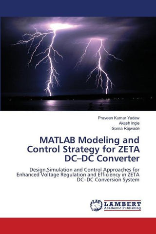 MATLAB Modeling and Control Strategy for ZETA DC-DC Converter