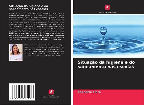 Situação da higiene e do saneamento nas escolas